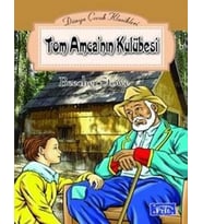 Parıltı - Tom Amcanın Kulubesi