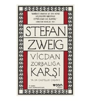 Vicdan Zorbalığa Karşı ya da Castellio Calvin'e
