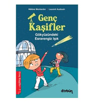 Genç Kaşifler - 3 Gökyüzündeki Esrarengiz Işık