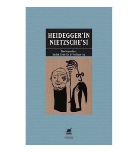 Heidegger'in Nietzschesi