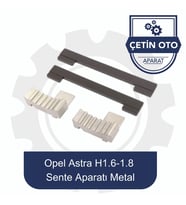 Opel Astra H 1.6-1.8 Sente Aparatı Metal