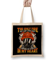 Only Fire He Can't Put Out Is The One In My Heart Bez Çanta Uzun Saplı