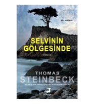 Selvinin Gölgesinde-Thomas Steinbeck
