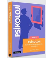 Kısaca Psikoloji - Büyük Fikirler Arasında Yolculuk
