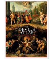 The Devil'S Atlas: An Explorer'S Guide To Heavens, Hells And Afterworlds (Krem)