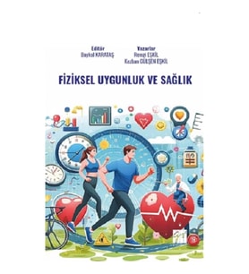 Fiziksel Uygunluk Ve Sağlık