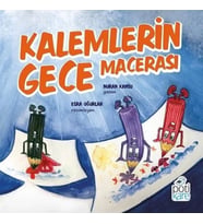 Kalemlerin Gece Macerası