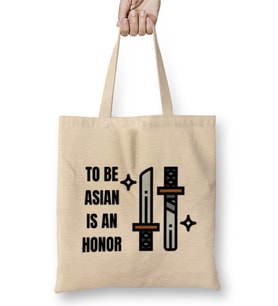 TO BE ASIAN IS AN HONOR Stop Asian Hate Bez Çanta Uzun Saplı