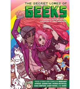 The Secret Loves Of Geeks