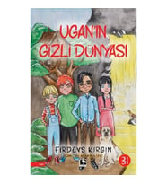 Ugan'ın Gizli Dünyası