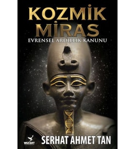 Kozmik Miras - Evrensel Ardıllık Yasası