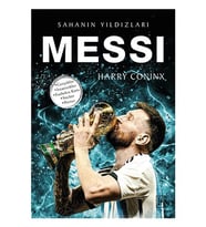 Sahanın Yıldızları - Messi - Harry Coninx - Parodi Yayınları