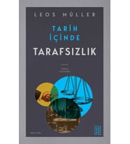 Tarih İçinde Tarafsızlık