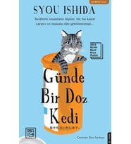 Günde Bir Doz Kedi
