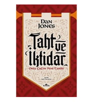 Taht ve İktidar Orta Çağ’ın Yeni Tarihi