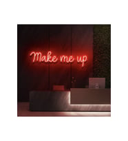 Make Me Up Yazılı Neon Tabela