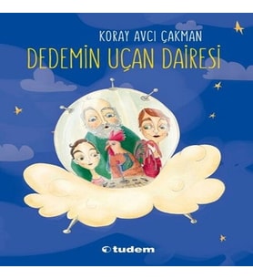 Dedemin Uçan Dairesi