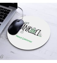 İsimli Bankacılara Özel Yuvarlak Mousepad