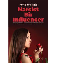 Narsist Bir Influencer / Perseus Yayınevi / Fatih Aydemir