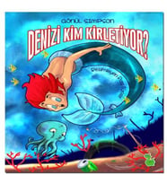 Denizi Kim Kirletiyor?