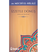 İzzetle Dönüş -  Hayal mi Gerçek mi