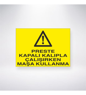 Preste Kapalı Kalıpla Çalışırken Maşa Kullanma