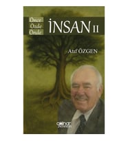 Önce İnsan Özde İnsan Önde İnsan II