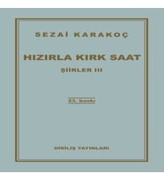 Şiirler 3 - Hızırla Kırk Saat