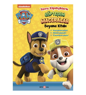 Paw Patrol Yavru Köpekçiklerle Köpteşem Maceralar Boyama Kitabı