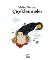 Çiçeklenmeler Melisa Kesmez İletişim