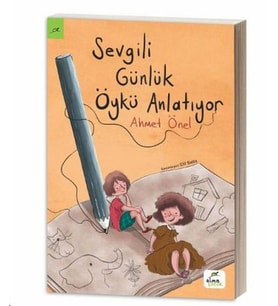 Sevgili Günlük Öykü Anlatıyor