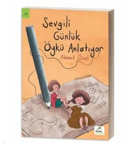 Sevgili Günlük Öykü Anlatıyor