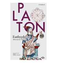 Euthyphron / Dindarlık Üzerine