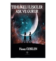 Tehlikeli İlişkiler - Aşk ve Gurur