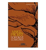 Sodom ve Gomorra - Kayıp Zamanın İzinde (Dördüncü Kitap) - Modern Klasikler