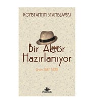 Bir Aktör Hazırlanıyor Konstantin Stanislavski Pegasus Yayınları