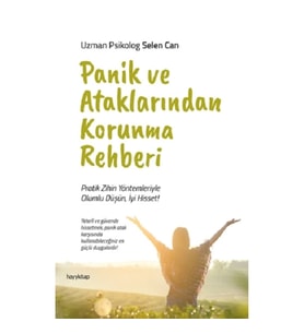 Panik ve Ataklarından Korunma Rehberi