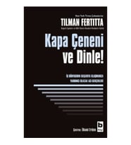 Kapa Çeneni ve Dinle!