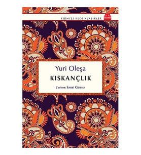 Kıskançlık Rus Edebiyatı Yuri Oleşa 