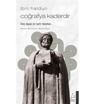 İbni Haldun - Coğrafya Kaderdir