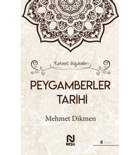 Rahmet Müjdecileri - Peygamberler Tarihi (Ciltli)