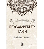 Rahmet Müjdecileri - Peygamberler Tarihi (Ciltli)