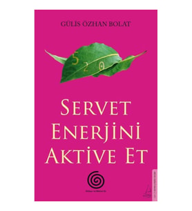 Servet Enerjini Aktive Et