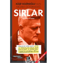 Kaşif Kozinoğlunun Mezara Götürmediği Sırlar Doğu Perinçeke Mektuplar
