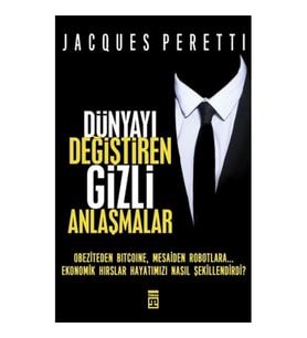 Dünyayı Değiştiren Gizli Anlaşmalar