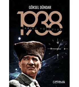 1938 Tarihe Yolculuk