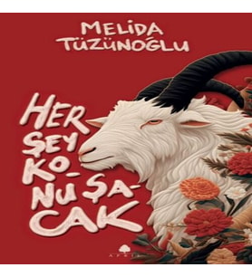 Her Şey Konuşacak