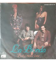 La Bionda Baby Make Love 45lik Plak (Karışık)