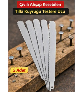 Tilki Kuyruğu Testere Bıçağı Çivili Ahşap İçin 5 Adet (Beyaz)