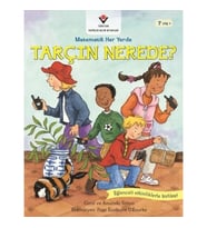 Tarçın Nerede?-Matematik Her Yerde